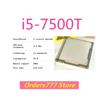Nové dovezené pôvodné i5-7500T 7500 CPU Dual Core Štyri Nite 1150 2.5 GHz, 35W 14nm DDR3 DDR4 kvality