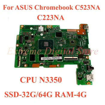 Pre ASUS Chromebook C523NA Notebook doske C223NA s CPU N3350 SSD-32 G/64 G RAM 4G 100% Testované Plne Práce